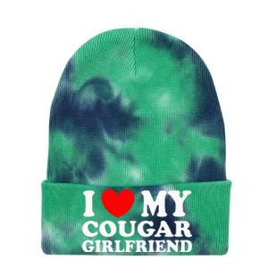 I Love My Cougar Girlfriend I Heart My Cougar Girlfriend Gf Tie Dye 12in Knit Beanie