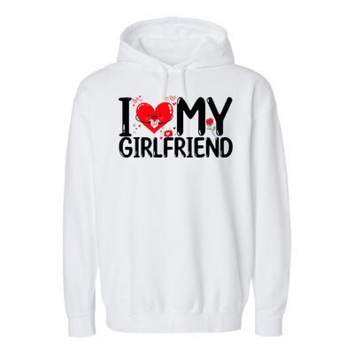 I Love My Girlfriend Garment-Dyed Fleece Hoodie