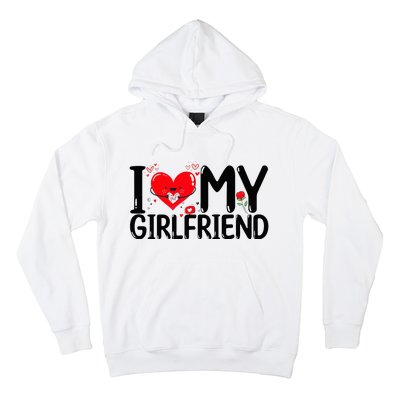 I Love My Girlfriend Hoodie