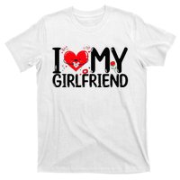 I Love My Girlfriend T-Shirt