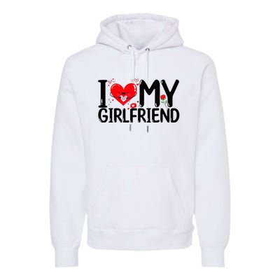 I Love My Girlfriend Premium Hoodie