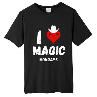 I Love Magic Mondays Tall Fusion ChromaSoft Performance T-Shirt