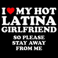 I Love My Hot Latina Girlfriend I Heart My Hot Latina Bucket Hat