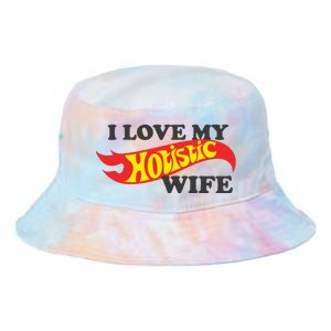 I Love My Hotistic Wife Tie Dye Newport Bucket Hat