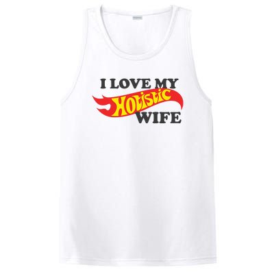 I Love My Hotistic Wife PosiCharge Competitor Tank