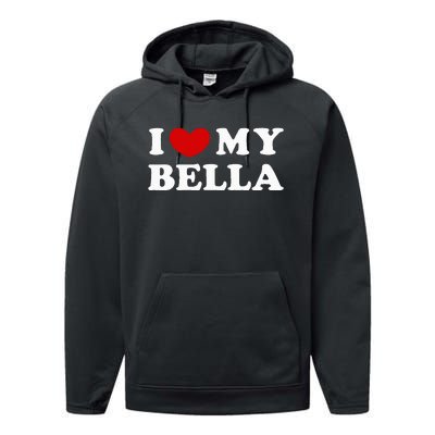 I Love My Bella Performance Fleece Hoodie