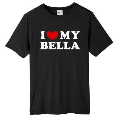 I Love My Bella Tall Fusion ChromaSoft Performance T-Shirt