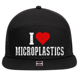 I Love Microplastics 7 Panel Mesh Trucker Snapback Hat