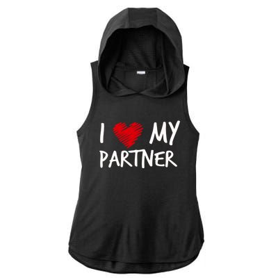 I Love My Partner Valentines Outfit Matching Wife Family Cute Gift Ladies PosiCharge Tri-Blend Wicking Draft Hoodie Tank