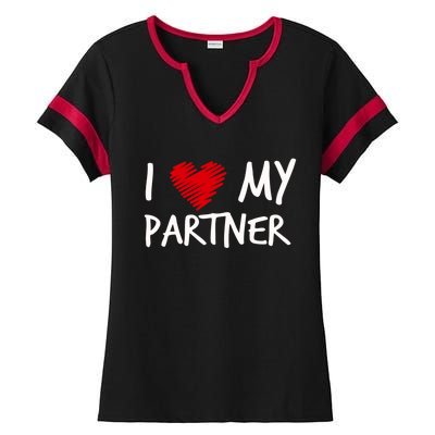 I Love My Partner Valentines Outfit Matching Wife Family Cute Gift Ladies Halftime Notch Neck Tee