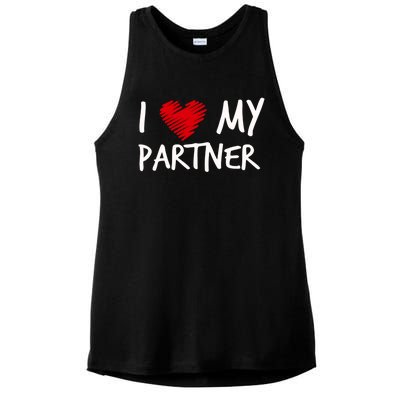 I Love My Partner Valentines Outfit Matching Wife Family Cute Gift Ladies PosiCharge Tri-Blend Wicking Tank