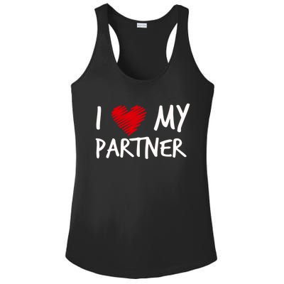 I Love My Partner Valentines Outfit Matching Wife Family Cute Gift Ladies PosiCharge Competitor Racerback Tank