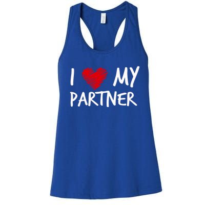 I Love My Partner Valentines Outfit Matching Wife Family Cute Gift Women's Racerback Tank