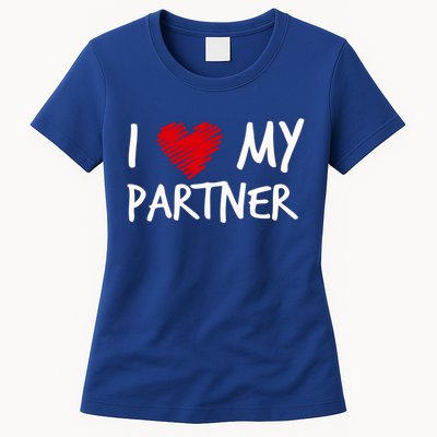 I Love My Partner Valentines Outfit Matching Wife Family Cute Gift Women's T-Shirt