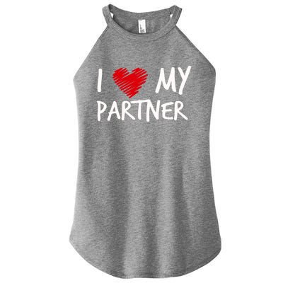 I Love My Partner Valentines Outfit Matching Wife Family Cute Gift Women's Perfect Tri Rocker Tank