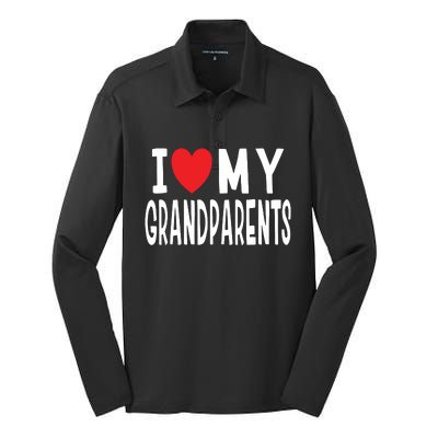 I Love My Grandparents Family Celebration Of Grandma Grandpa Silk Touch Performance Long Sleeve Polo