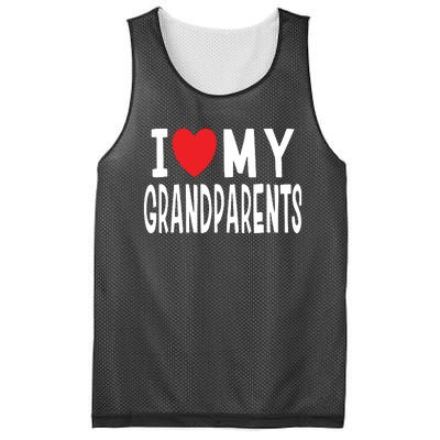 I Love My Grandparents Family Celebration Of Grandma Grandpa Mesh Reversible Basketball Jersey Tank