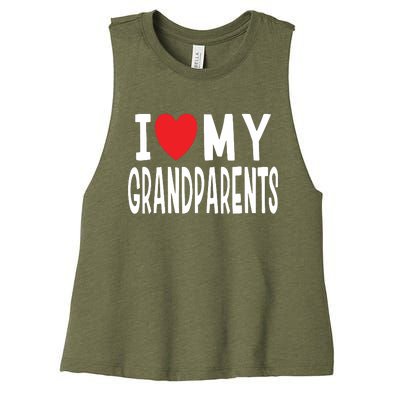 I Love My Grandparents Family Celebration Of Grandma Grandpa Women's Racerback Cropped Tank