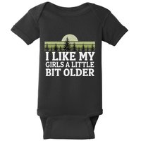 I Like My A Little Bit Older Forest Trees Nature Outd Baby Bodysuit