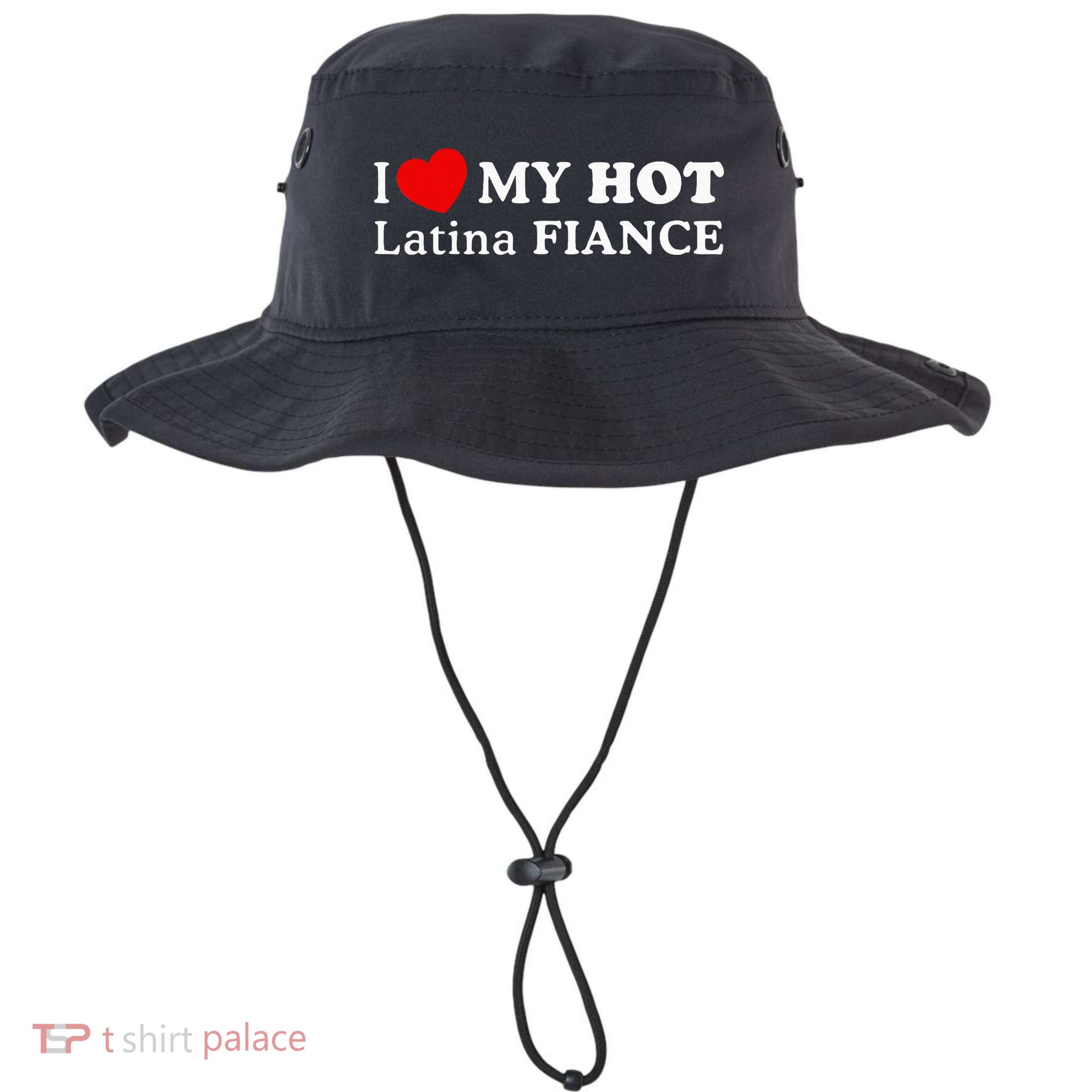 I Love My Hot Latina Fiancé Bucket Hat