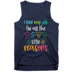 I Love My Job for All the Little Reasons 100 Days of School Tank Top