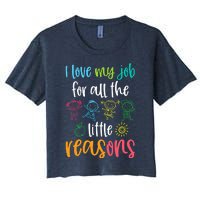 I Love My Job for All the Little Reasons 100 Days of School Women's Crop Top Tee