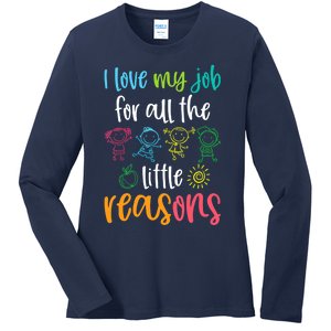 I Love My Job for All the Little Reasons 100 Days of School Ladies Long Sleeve Shirt