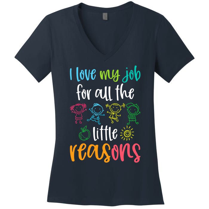 I Love My Job for All the Little Reasons 100 Days of School Women's V-Neck T-Shirt