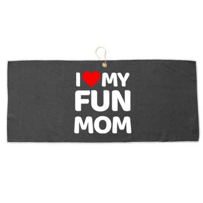 I Love My Mom Heart MotherS Day I Love My Fun Mom Gift Large Microfiber Waffle Golf Towel