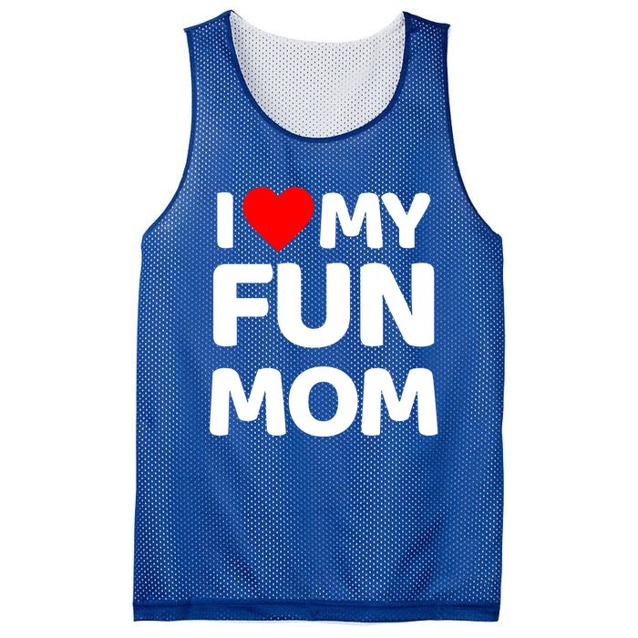 I Love My Mom Heart MotherS Day I Love My Fun Mom Gift Mesh Reversible Basketball Jersey Tank