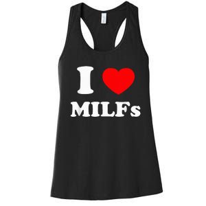 I Love Milfs Women's Racerback Tank