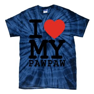 I Love My Pawpaw Family Matching Valentines Day Gift Tie-Dye T-Shirt