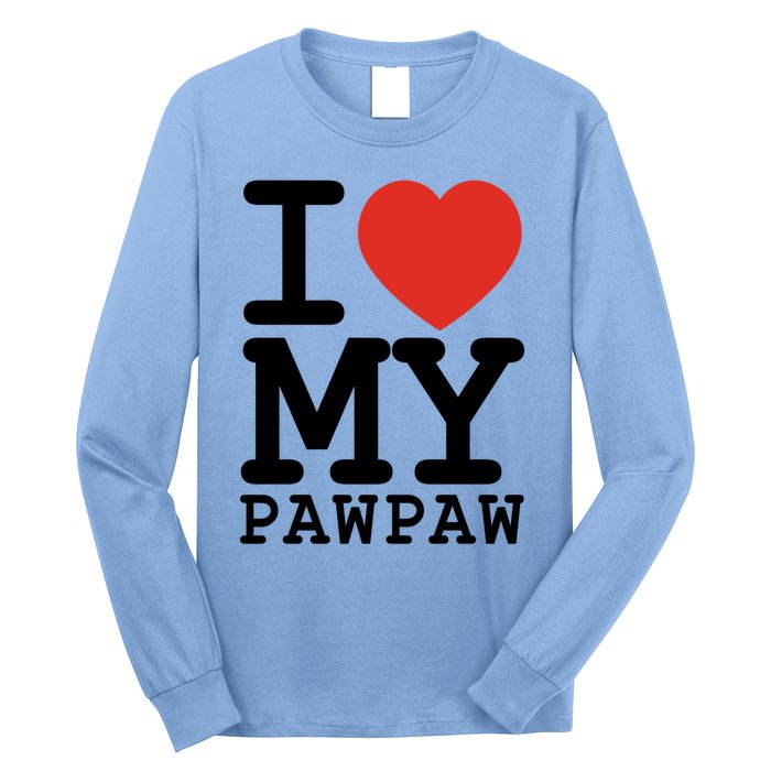 I Love My Pawpaw Family Matching Valentines Day Gift Long Sleeve Shirt