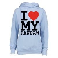 I Love My Pawpaw Family Matching Valentines Day Gift Womens Funnel Neck Pullover Hood