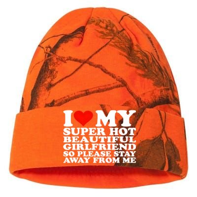 I Love My Super Hot Girlfriend So Please Stay Away From Me Kati Licensed 12" Camo Beanie