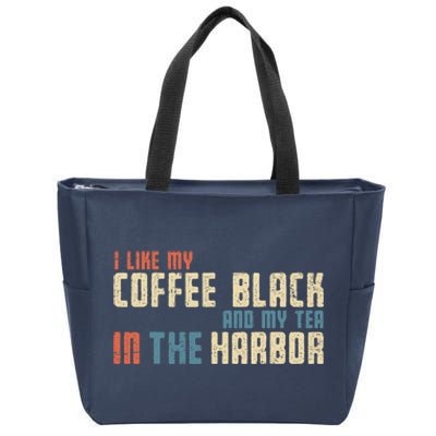 I Like My Coffee Black And My Tea In The Harbor Retro USA Zip Tote Bag