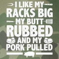 I Like My Racks Big My Butt Rubbed And My Pork Pulled Legacy Tie Dye Trucker Hat