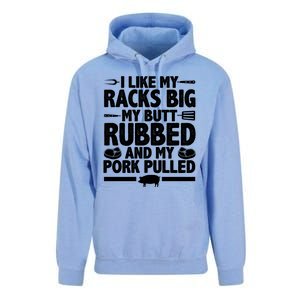 I Like My Racks Big My Butt Rubbed And My Pork Pulled Unisex Surf Hoodie