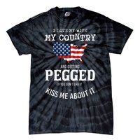 I Love My Wife My Country And Getting Pegged If You Don't Tie-Dye T-Shirt