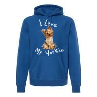 I Love My Yorkie Gift Dog Gift Idea Gift Premium Hoodie