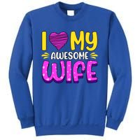 I Love My Awesome Wife Gift Sweatshirt