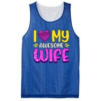 I Love My Awesome Wife Gift Mesh Reversible Basketball Jersey Tank