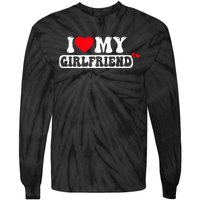 I Love My Girlfriend I Heart My Girlfriend Tie-Dye Long Sleeve Shirt