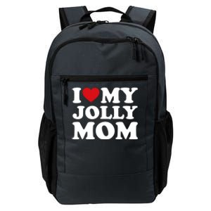 I Love My Mom Heart MotherS Day I Love My Jolly Mom Cool Gift Daily Commute Backpack