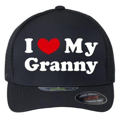 I Love My Granny I Heart My Granny Cute Gift Flexfit Unipanel Trucker Cap