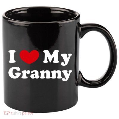 I Love My Granny I Heart My Granny Cute Gift 11oz C Handle Ceramic Mug
