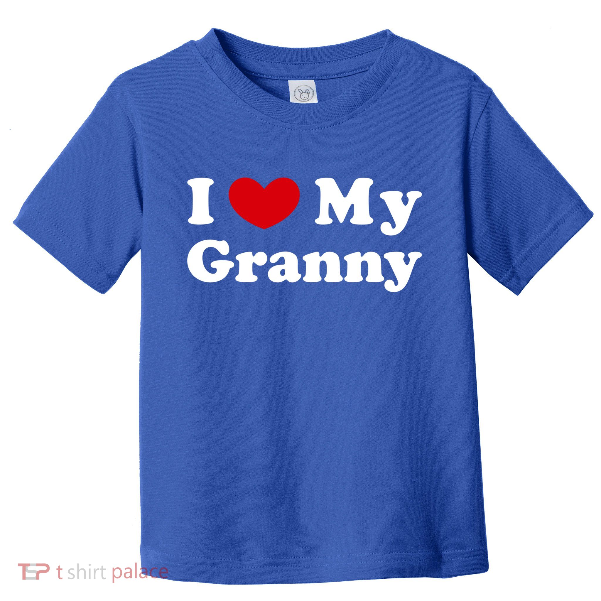 I Love My Granny I Heart My Granny Cute Gift Toddler T-Shirt