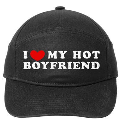 I Love My Hot Boyfriend I Heart My Hot Boyfriend 7-Panel Snapback Hat