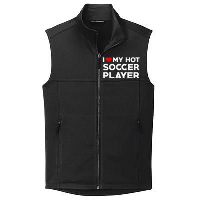 I Love My Hot Soccer Player Boyfriend funny Couple Collective Smooth Fleece Vest