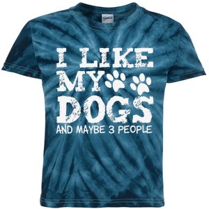 I Like My Dogs And Maybe 3 People Funny Sarcastic Dog Lover Kids Tie-Dye T-Shirt